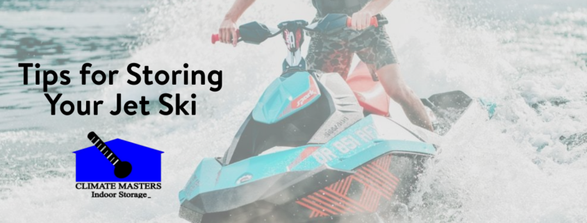 Tips for Storing Your Jet Ski