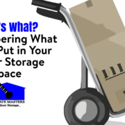 Remembering What You’ve Put in Your Indoor Storage Space