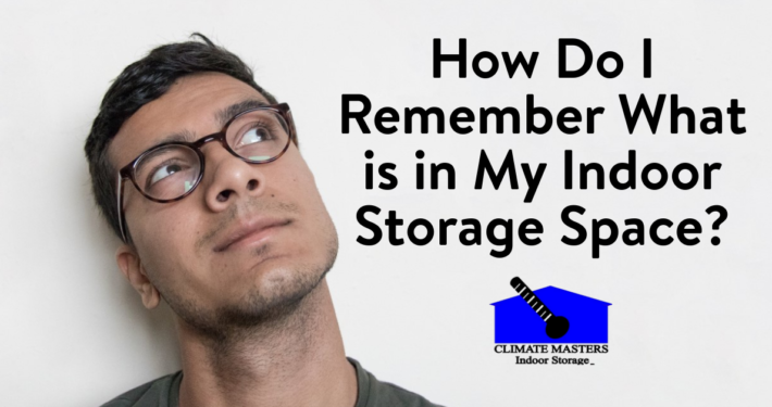 How Do I Remember What is in My Indoor Storage Space?