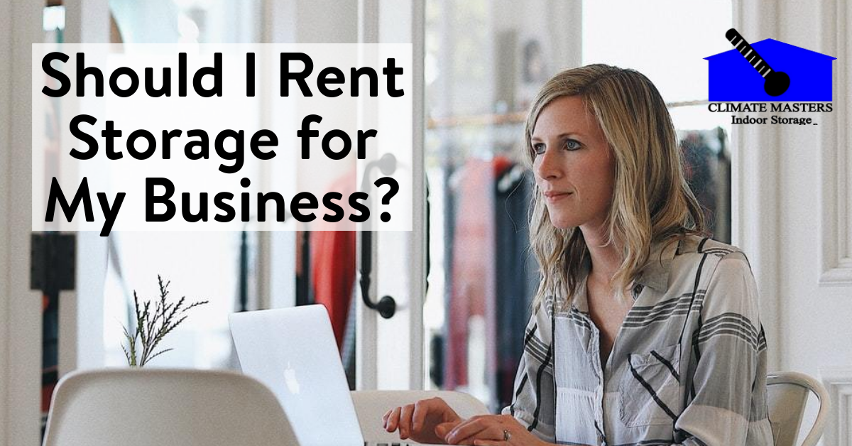 Should I Rent Storage for My Business?