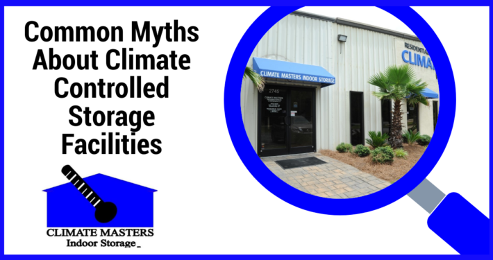 Common Myths About Climate Controlled Storage Facilities