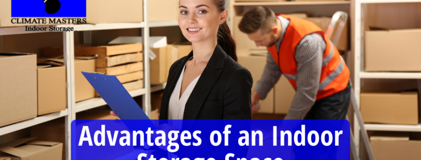 Advantages of an Indoor Storage Space