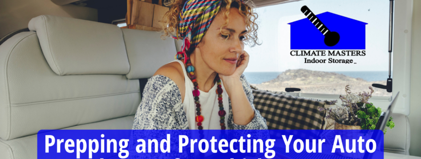 Prepping and Protecting Your Auto and/or RV for Vehicle Storage