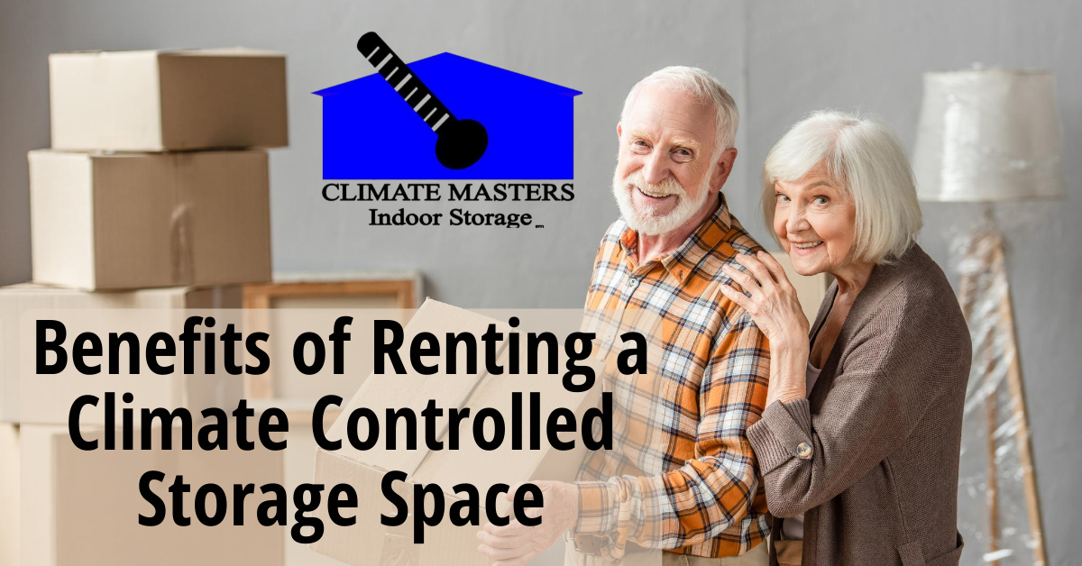 Benefits of Renting a Climate Controlled Storage Space