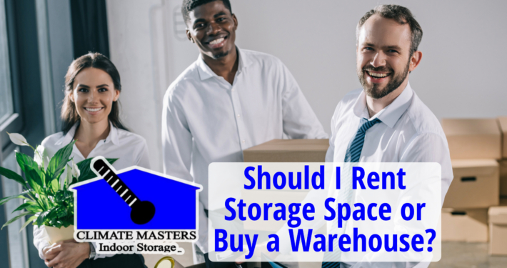 Should I Rent Storage Space or Buy a Warehouse?