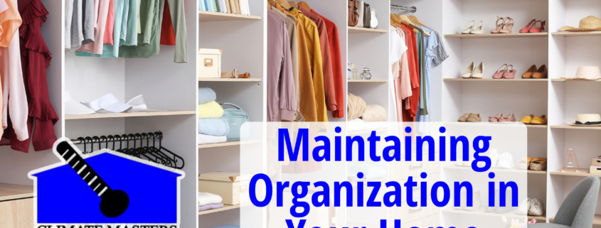 Maintaining Organization in Your Home
