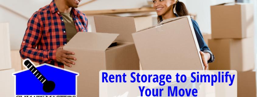 Rent Storage to Simplify Your Move
