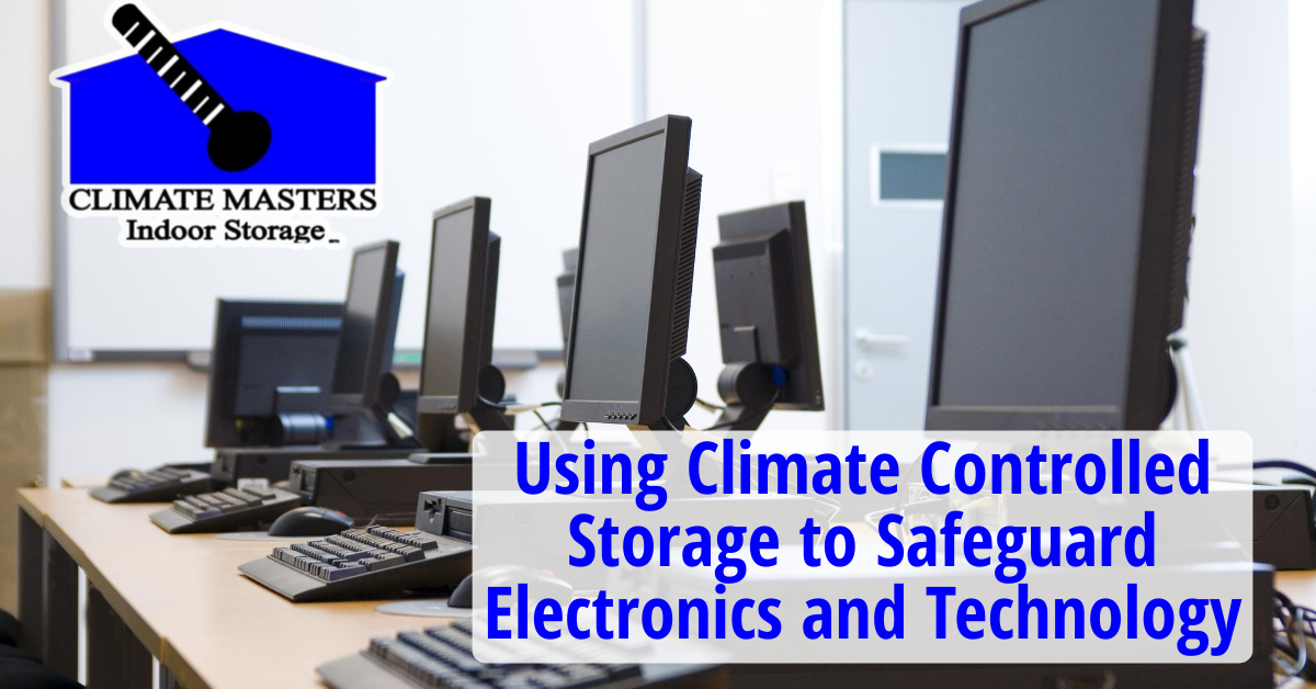 Climate Controlled Storage to Safeguard Electronics