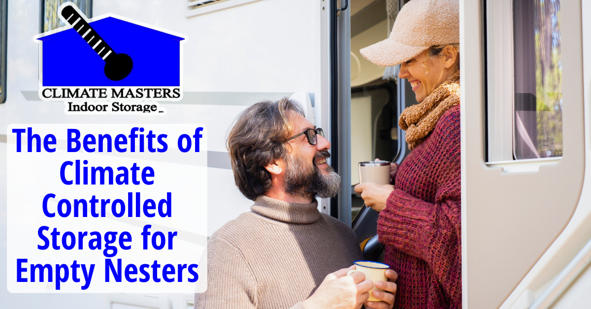 The Benefits of Climate Controlled Storage for Empty Nesters
