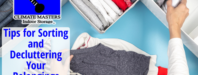 Tips for Sorting and Decluttering Your Belongings