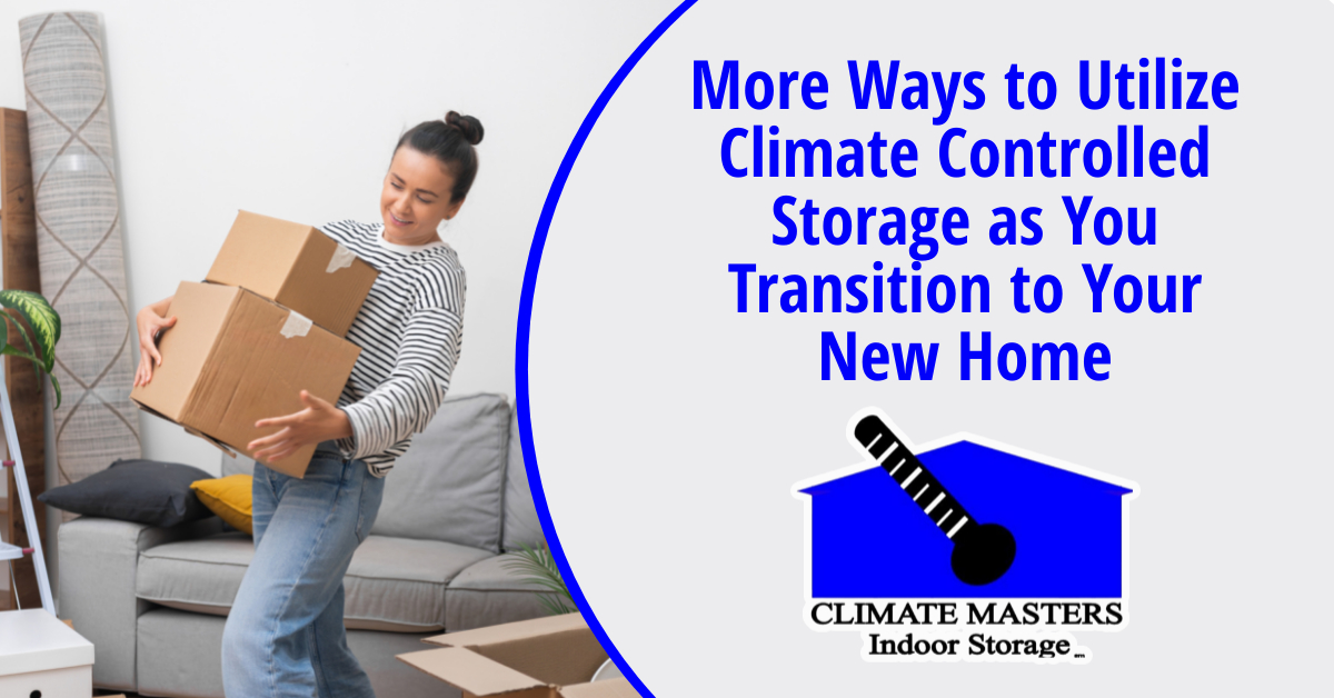 More Ways to Utilize Climate Controlled Storage