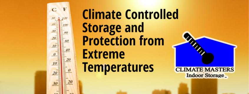 Climate Controlled Storage