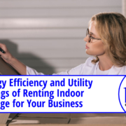 Energy Efficiency and Utility Savings of Renting Indoor Storage