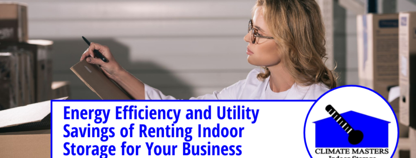 Energy Efficiency and Utility Savings of Renting Indoor Storage