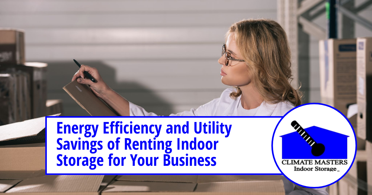 Energy Efficiency and Utility Savings of Renting Indoor Storage