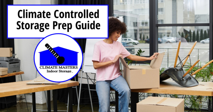 Climate Controlled Storage Prep Guide