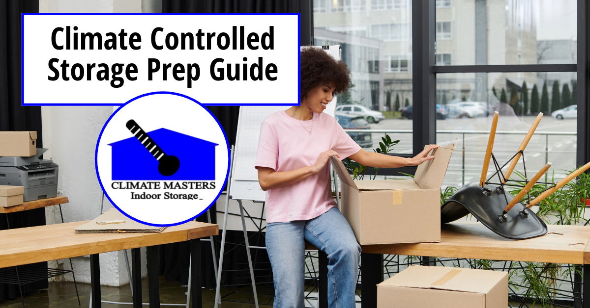 Climate Controlled Storage Prep Guide